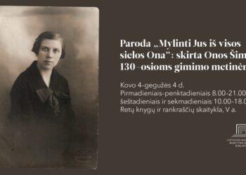 Rengiama paroda „Mylinti Jus iš visos sielos Ona“: skirta O. Šimaitės 130-osioms gimimo metinėms“ | lnb.lt nuotr.