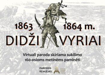 Kviečia virtuali paroda „1863–1864 metų sukilimo didžiavyriai“ | archyvai.lrv.lt nuotr.