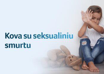 Kova su seksualiniu smurtu | socmin.lrv.lt